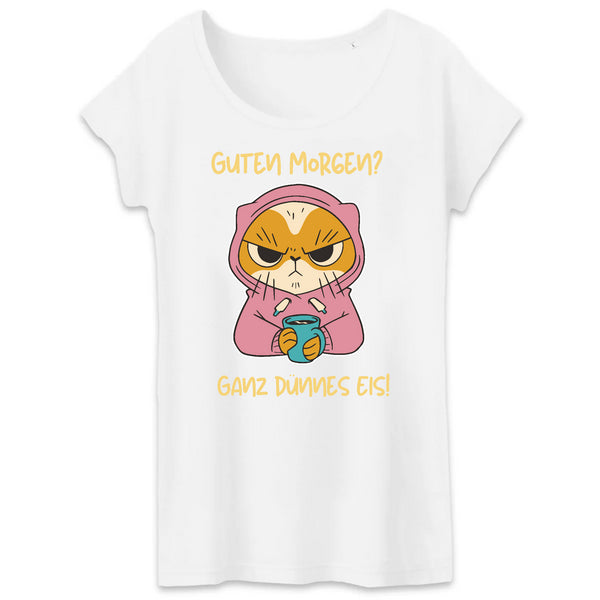 Papero T-SHIRT - BIO- Cat Guten Morgen, dünnes Eis - Damen Tägliche Deals